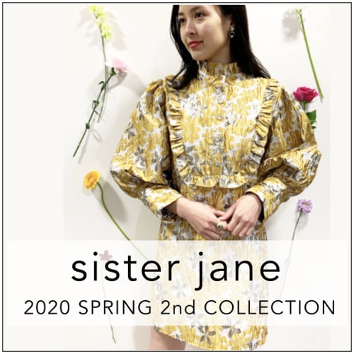 sister jane 20'SPRING入荷☆1枚で主役級!春らしいカラーリングで細部