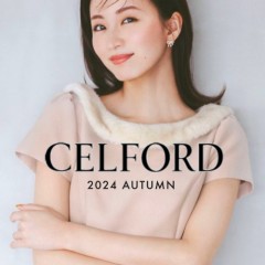 【 CELFORD 2024 WINTER COLLECTION 】Authentic Calm 普遍的なアイテムに色調やテクスチャーの変化で時代の気分を表現