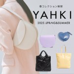 【 2025 YAHKI SPRING COLLECTION 】人気ブランドからトレンドや遊び⼼をあふれるレザーアイテム新作入荷♪