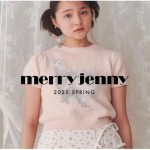 【 merry jenny 2025 SPRING  COLLECTION 】春に着たいジャケット や リボンをふんだんに使った小物 など、ガーリーなコレクションが予約解禁!!